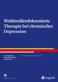 Cover: Wohlwollenfokussierte Therapie bei chronischer Depression - Hogrefe