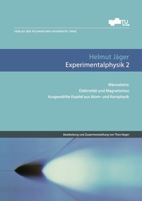 Enlarge image Cover: Experimentalphysik 2 - Verlag d. Technischen Universität Graz
