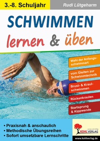 Abbildung von: Schwimmen lernen und üben - KOHL VERLAG Der Verlag mit dem Baum