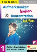 Cover: Aufmerksamkeit lenken und Konzentration steigern / Band 1 - KOHL VERLAG Der Verlag mit dem Baum