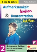 Cover: Aufmerksamkeit lenken und Konzentration steigern / Band 2 - KOHL VERLAG Der Verlag mit dem Baum