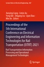 Cover: Proceedings of the 5th International Conference on Electrical Engineering and Information Technologies for Rail Transportation (EITRT) 2021 - Springer