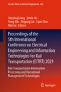 Cover: Proceedings of the 5th International Conference on Electrical Engineering and Information Technologies for Rail Transportation (EITRT) 2021 - Springer