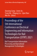 Cover: Proceedings of the 5th International Conference on Electrical Engineering and Information Technologies for Rail Transportation (EITRT) 2021 - Springer