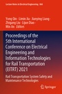 Cover: Proceedings of the 5th International Conference on Electrical Engineering and Information Technologies for Rail Transportation (EITRT) 2021 - Springer