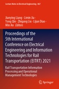 Cover: Proceedings of the 5th International Conference on Electrical Engineering and Information Technologies for Rail Transportation (EITRT) 2021 - Springer