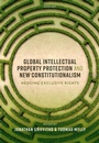 Cover: Global Intellectual Property Protection and New Constitutionalism - OUP eBook
