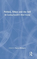 Cover: Politics, Ethics and the Self - Routledge India