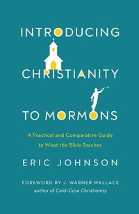 Enlarge image Cover: Introducing Christianity to Mormons - Harvest House Publishers,U.S.