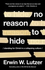 Cover: No Reason to Hide - Harvest House Publishers,U.S.