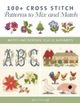 Cover: 100+ Cross Stitch Patterns to Mix and Match - Stackpole Books