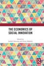 Cover: The Economics of Social Innovation - Routledge