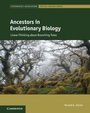 Cover: Ancestors in Evolutionary Biology - Cambridge University Press