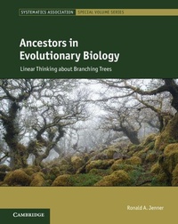 Enlarge image Cover: Ancestors in Evolutionary Biology - Cambridge University Press