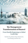 Cover: The Management Transformation of Huawei - Cambridge University Press