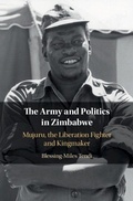 Cover: The Army and Politics in Zimbabwe - Cambridge University Press