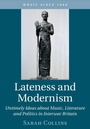 Cover: Lateness and Modernism - Cambridge University Press