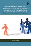 Cover: Understanding the Causes and Consequences of School Exclusions - Routledge