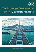 Cover: The Routledge Companion to Literary Urban Studies - Routledge