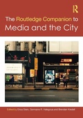 Cover: The Routledge Companion to Media and the City - Routledge