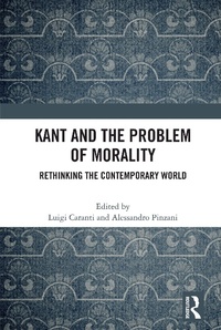 Enlarge image Cover: Kant and the Problem of Morality - Routledge India