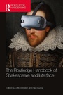 Cover: The Routledge Handbook of Shakespeare and Interface - Routledge