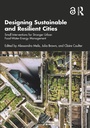 Cover: Designing Sustainable and Resilient Cities - Routledge