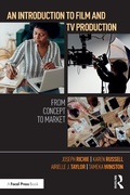 Cover: An Introduction to Film and TV Production - Routledge