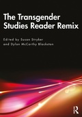 Cover: The Transgender Studies Reader Remix - Routledge