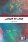 Cover: Sex Work on Campus - Routledge