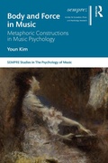 Cover: Body and Force in Music - Routledge