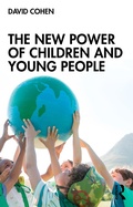 Cover: The New Power of Children and Young People - Routledge