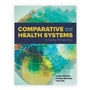 Cover: Comparative Health Systems - Jones and Bartlett Publishers, Inc