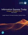 Cover: Information Systems Today: Managing in the Digital World, Global Edition - Pearson Education Limited