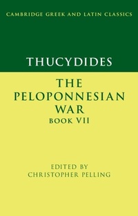 Abbildung von: Thucydides: The Peloponnesian War Book VII - Cambridge University Press