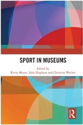 Cover: Sport in Museums - Routledge