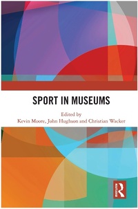 Abbildung von: Sport in Museums - Routledge