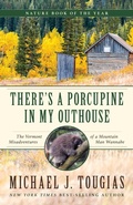 Cover: There's a Porcupine in My Outhouse - The Lyons Press