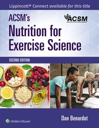 Abbildung von: ACSM's Nutrition for Exercise Science - WOLTERS KLUWER HEALTH