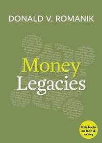 Enlarge image Cover: Money Legacies - Naval Institute Press
