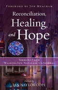 Cover: Reconciliation, Healing, and Hope - Morehouse Publishing