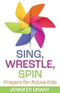 Cover: Sing, Wrestle, Spin - Morehouse Publishing