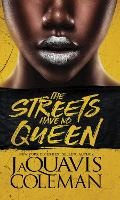 Cover: The Streets Have No Queen - Urban Books