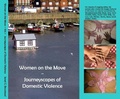 Cover: Women on the Move - Vol. 1: Journeyscapes of Domestic Violence - Dakie Publishing