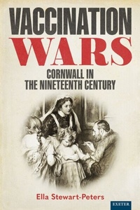 Abbildung von: Vaccination Wars - University of Exeter Press
