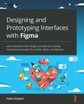 Cover: Designing and Prototyping Interfaces with Figma - Packt Publishing Limited