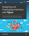 Cover: Designing and Prototyping Interfaces with Figma - Packt Publishing