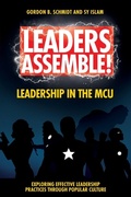 Cover: Leaders Assemble! Leadership in the MCU - Emerald Publishing Limited