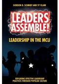 Cover: Leaders Assemble! Leadership in the MCU - Emerald Publishing Limited