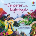 Cover: The Emperor and the Nightingale - Usborne Publishing Ltd